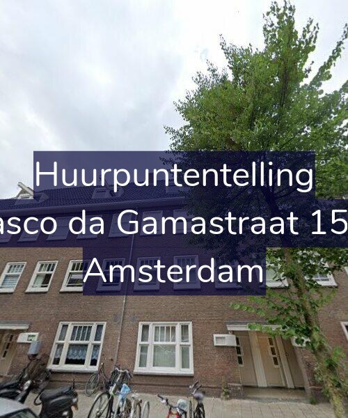 Foto gevel Huurpuntentelling voor Vasco da Gamastraat 15-1, Amsterdam