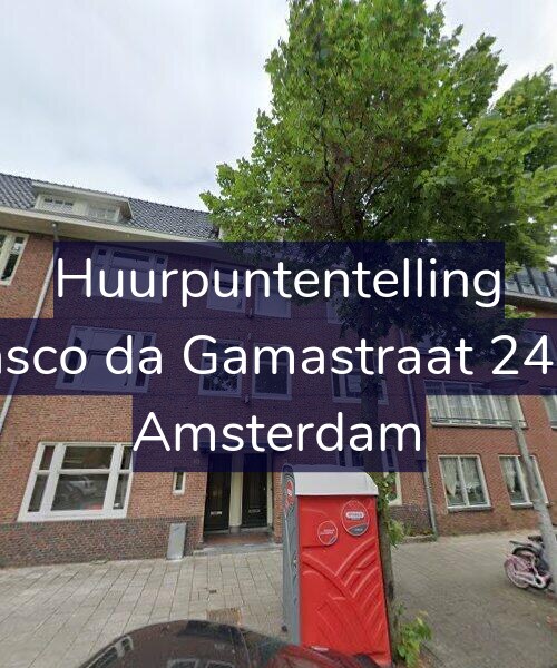 Foto gevel Huurpuntentelling voor Vasco da Gamastraat 24-H, Amsterdam