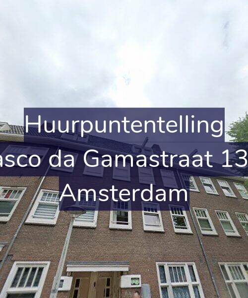 Foto gevel Huurpuntentelling voor Vasco da Gamastraat 13-2, Amsterdam