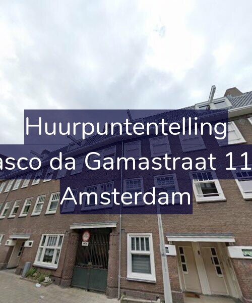 Foto gevel Huurpuntentelling voor Vasco da Gamastraat 11-1, Amsterdam