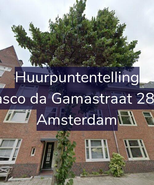 Foto gevel Huurpuntentelling voor Vasco da Gamastraat 28-1, Amsterdam