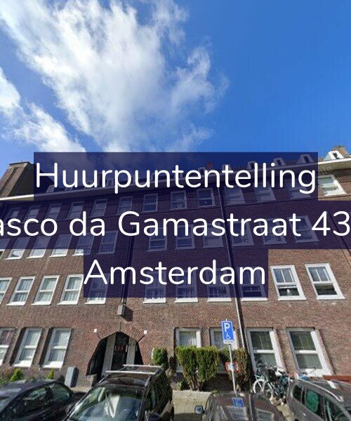 Foto gevel Huurpuntentelling voor Vasco da Gamastraat 43-1, Amsterdam