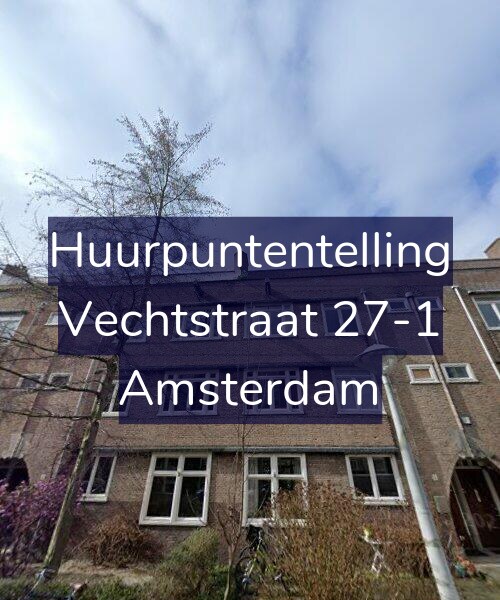 Foto gevel Huurpuntentelling voor Vechtstraat 27-1, Amsterdam