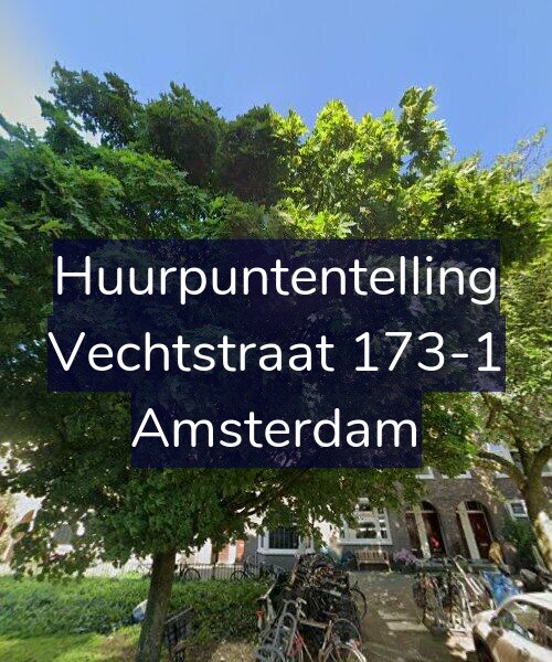 Foto gevel Huurpuntentelling voor Vechtstraat 173-1, Amsterdam
