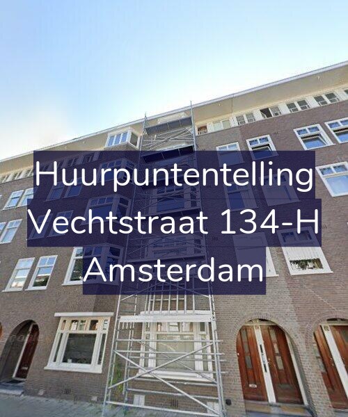 Foto gevel Huurpuntentelling voor Vechtstraat 134-H, Amsterdam