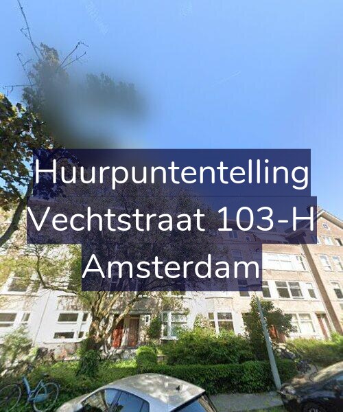 Foto gevel Huurpuntentelling voor Vechtstraat 103-H, Amsterdam