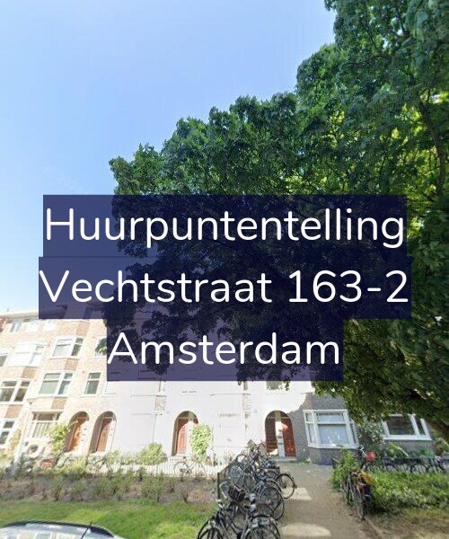Foto gevel Huurpuntentelling voor Vechtstraat 163-2, Amsterdam