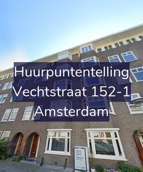 Foto gevel Huurpuntentelling voor Vechtstraat 152-1, Amsterdam
