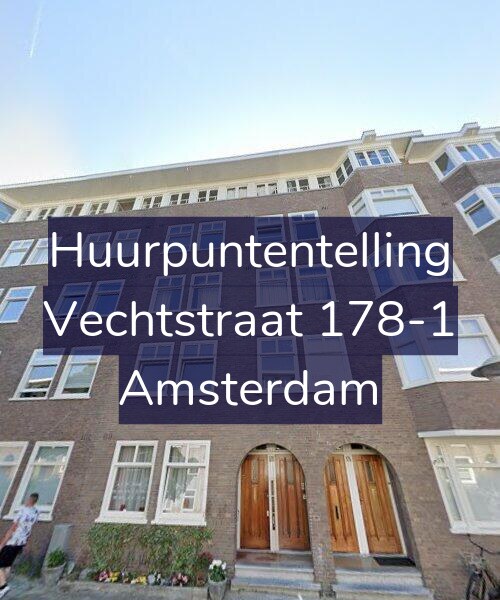 Foto gevel Huurpuntentelling voor Vechtstraat 178-1, Amsterdam