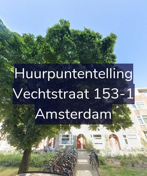 Foto gevel Huurpuntentelling voor Vechtstraat 153-1, Amsterdam