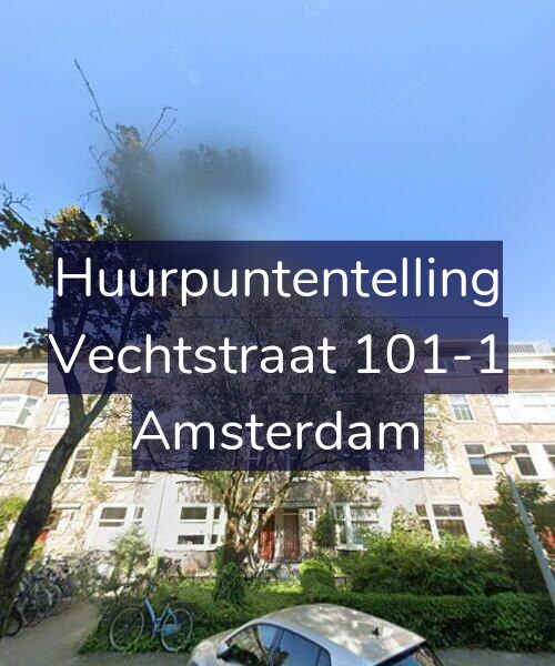 Foto gevel Huurpuntentelling voor Vechtstraat 101-1, Amsterdam