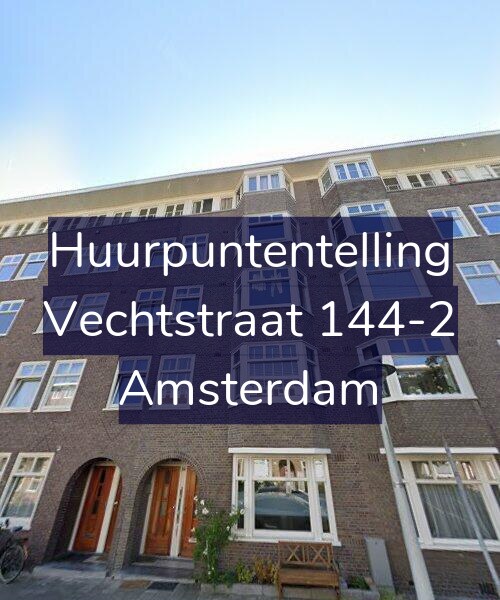 Foto gevel Huurpuntentelling voor Vechtstraat 144-2, Amsterdam