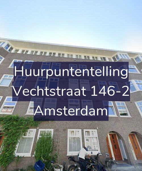 Foto gevel Huurpuntentelling voor Vechtstraat 146-2, Amsterdam