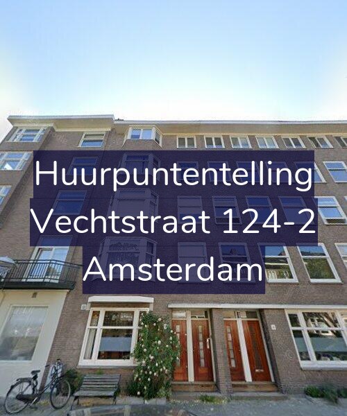 Foto gevel Huurpuntentelling voor Vechtstraat 124-2, Amsterdam