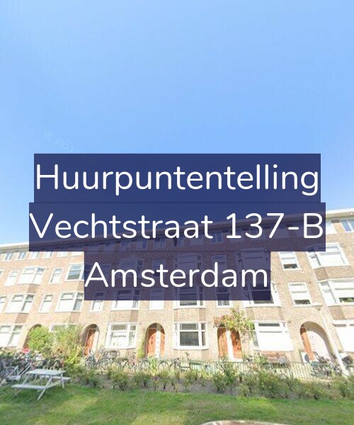 Foto gevel Huurpuntentelling voor Vechtstraat 137-B, Amsterdam