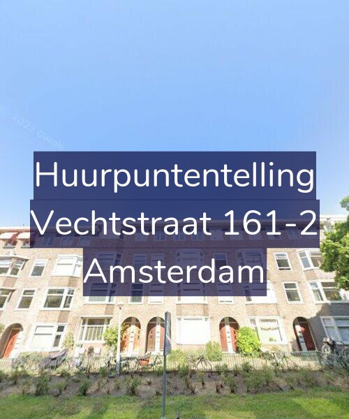 Foto gevel Huurpuntentelling voor Vechtstraat 161-2, Amsterdam