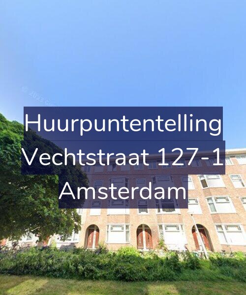 Foto gevel Huurpuntentelling voor Vechtstraat 127-1, Amsterdam