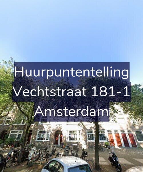 Foto gevel Huurpuntentelling voor Vechtstraat 181-1, Amsterdam