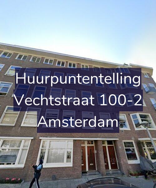 Foto gevel Huurpuntentelling voor Vechtstraat 100-2, Amsterdam