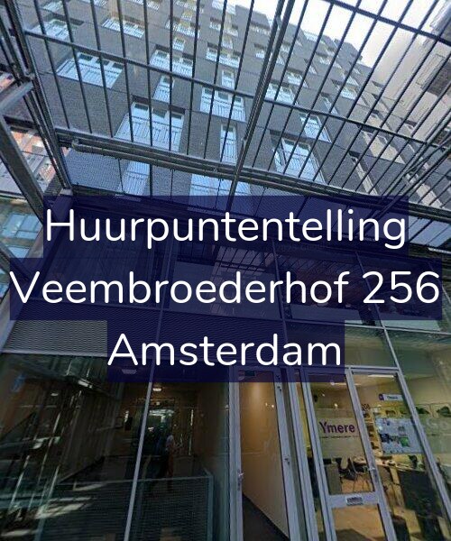 Foto gevel Huurpuntentelling voor Veembroederhof 256, Amsterdam