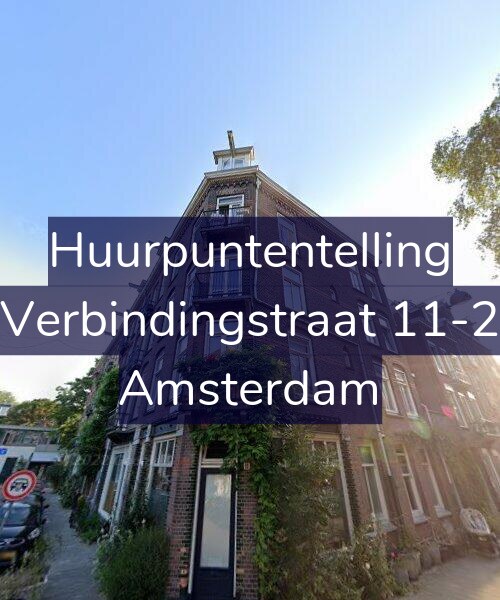 Foto gevel Huurpuntentelling voor Verbindingstraat 11-2, Amsterdam