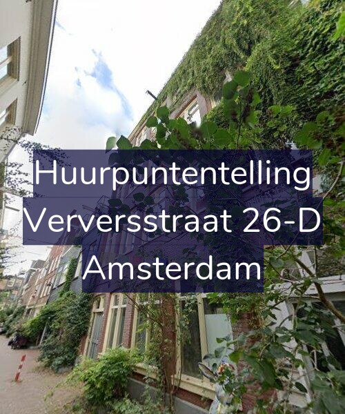 Foto gevel Huurpuntentelling voor Verversstraat 26-D, Amsterdam