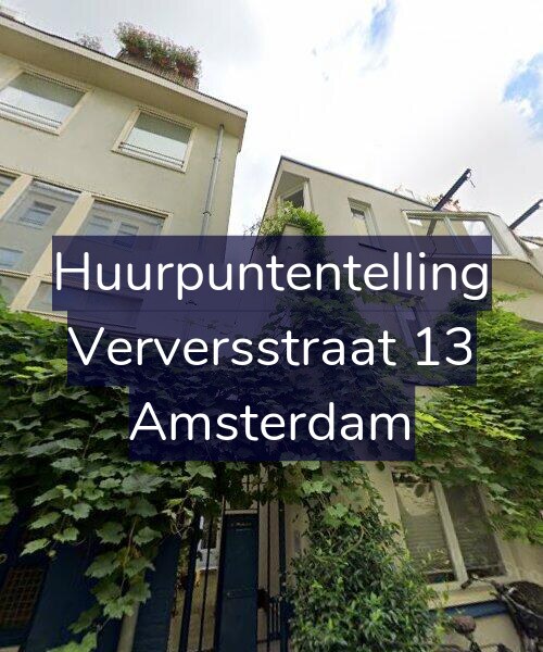 Foto gevel Huurpuntentelling voor Verversstraat 13, Amsterdam