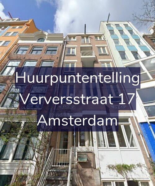 Foto gevel Huurpuntentelling voor Verversstraat 17, Amsterdam