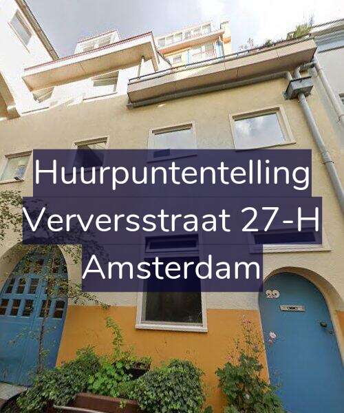 Foto gevel Huurpuntentelling voor Verversstraat 27-H, Amsterdam