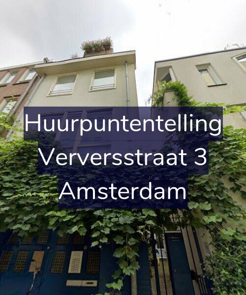 Foto gevel Huurpuntentelling voor Verversstraat 3, Amsterdam