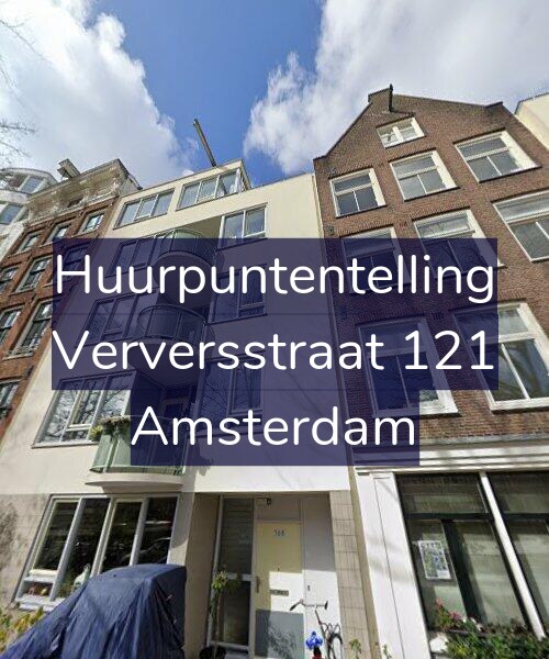 Foto gevel Huurpuntentelling voor Verversstraat 121, Amsterdam