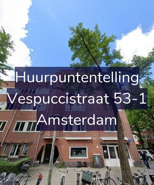 Foto gevel Huurpuntentelling voor Vespuccistraat 53-1, Amsterdam