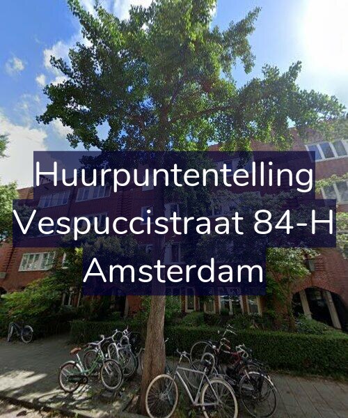 Foto gevel Huurpuntentelling voor Vespuccistraat 84-H, Amsterdam