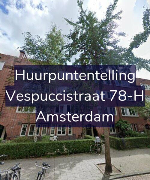 Foto gevel Huurpuntentelling voor Vespuccistraat 78-H, Amsterdam
