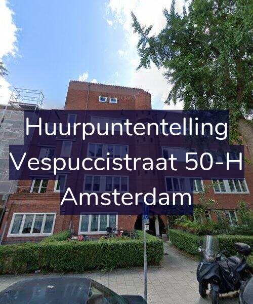 Foto gevel Huurpuntentelling voor Vespuccistraat 50-H, Amsterdam