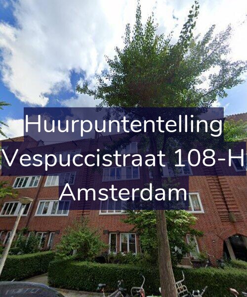 Foto gevel Huurpuntentelling voor Vespuccistraat 108-H, Amsterdam