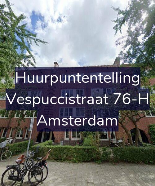 Foto gevel Huurpuntentelling voor Vespuccistraat 76-H, Amsterdam