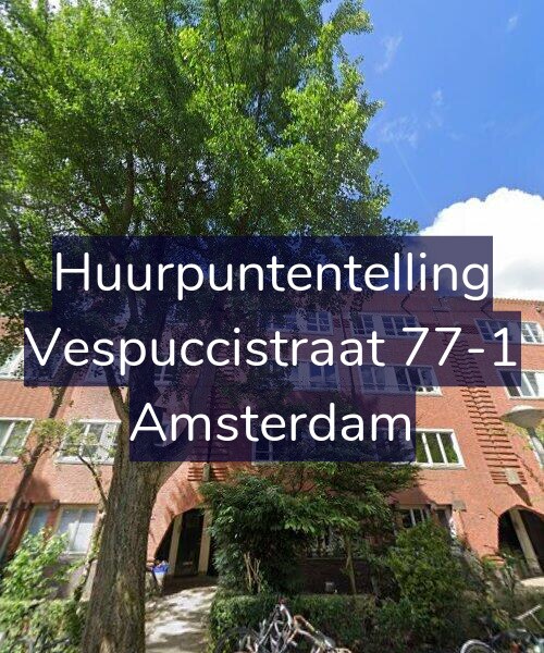 Foto gevel Huurpuntentelling voor Vespuccistraat 77-1, Amsterdam
