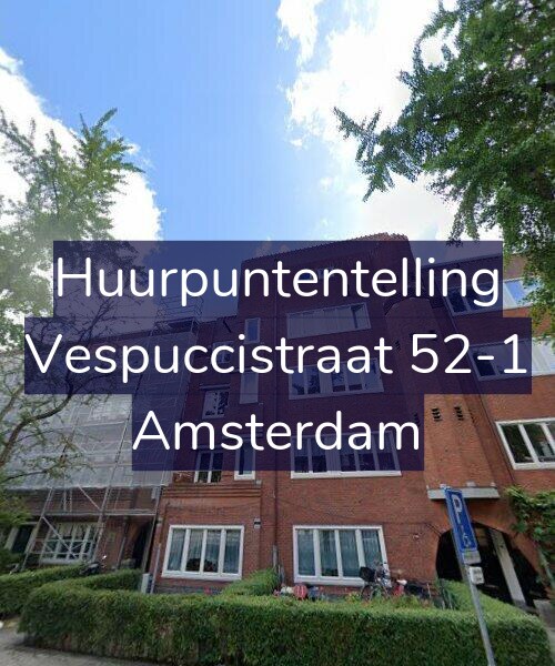 Foto gevel Huurpuntentelling voor Vespuccistraat 52-1, Amsterdam
