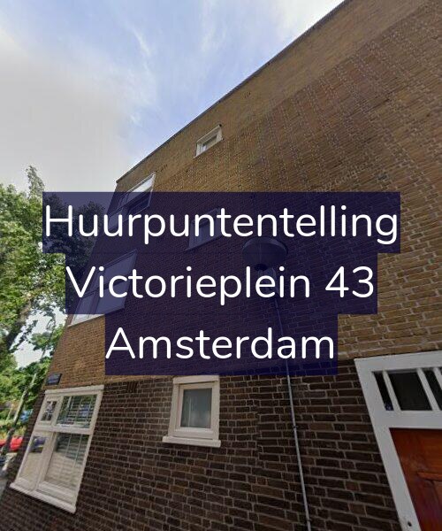 Foto gevel Huurpuntentelling voor Victorieplein 43, Amsterdam