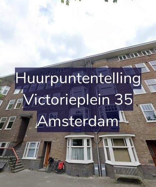 Foto gevel Huurpuntentelling voor Victorieplein 35, Amsterdam