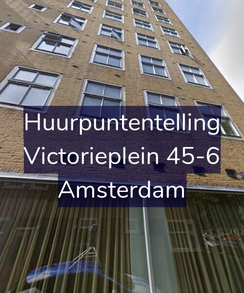 Foto gevel Huurpuntentelling voor Victorieplein 45-6, Amsterdam