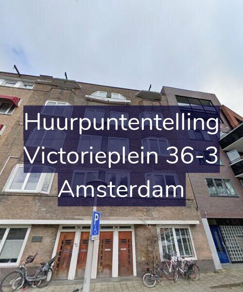 Foto gevel Huurpuntentelling voor Victorieplein 36-3, Amsterdam