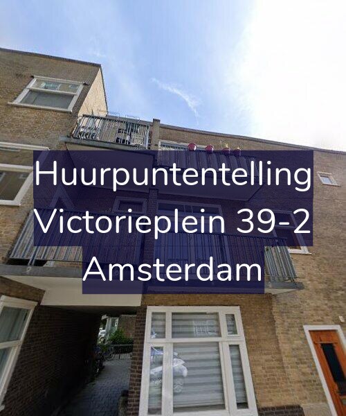 Foto gevel Huurpuntentelling voor Victorieplein 39-2, Amsterdam
