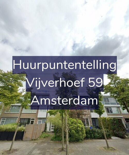 Foto gevel Huurpuntentelling voor Vijverhoef 59, Amsterdam
