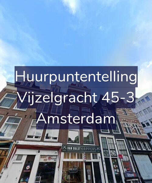 Foto gevel Huurpuntentelling voor Vijzelgracht 45-3, Amsterdam