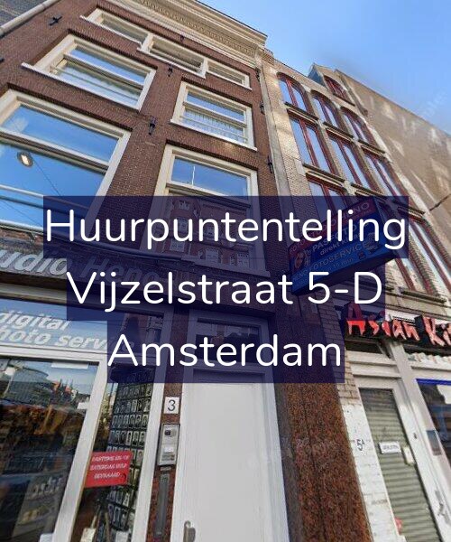 Foto gevel Huurpuntentelling voor Vijzelstraat 5-D, Amsterdam