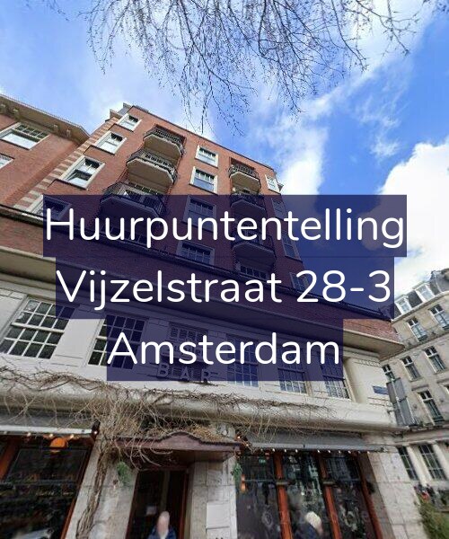 Foto gevel Huurpuntentelling voor Vijzelstraat 28-3, Amsterdam