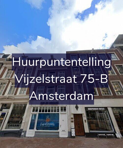 Foto gevel Huurpuntentelling voor Vijzelstraat 75-B, Amsterdam
