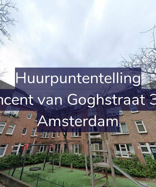 Foto gevel Huurpuntentelling voor Vincent van Goghstraat 3-C, Amsterdam